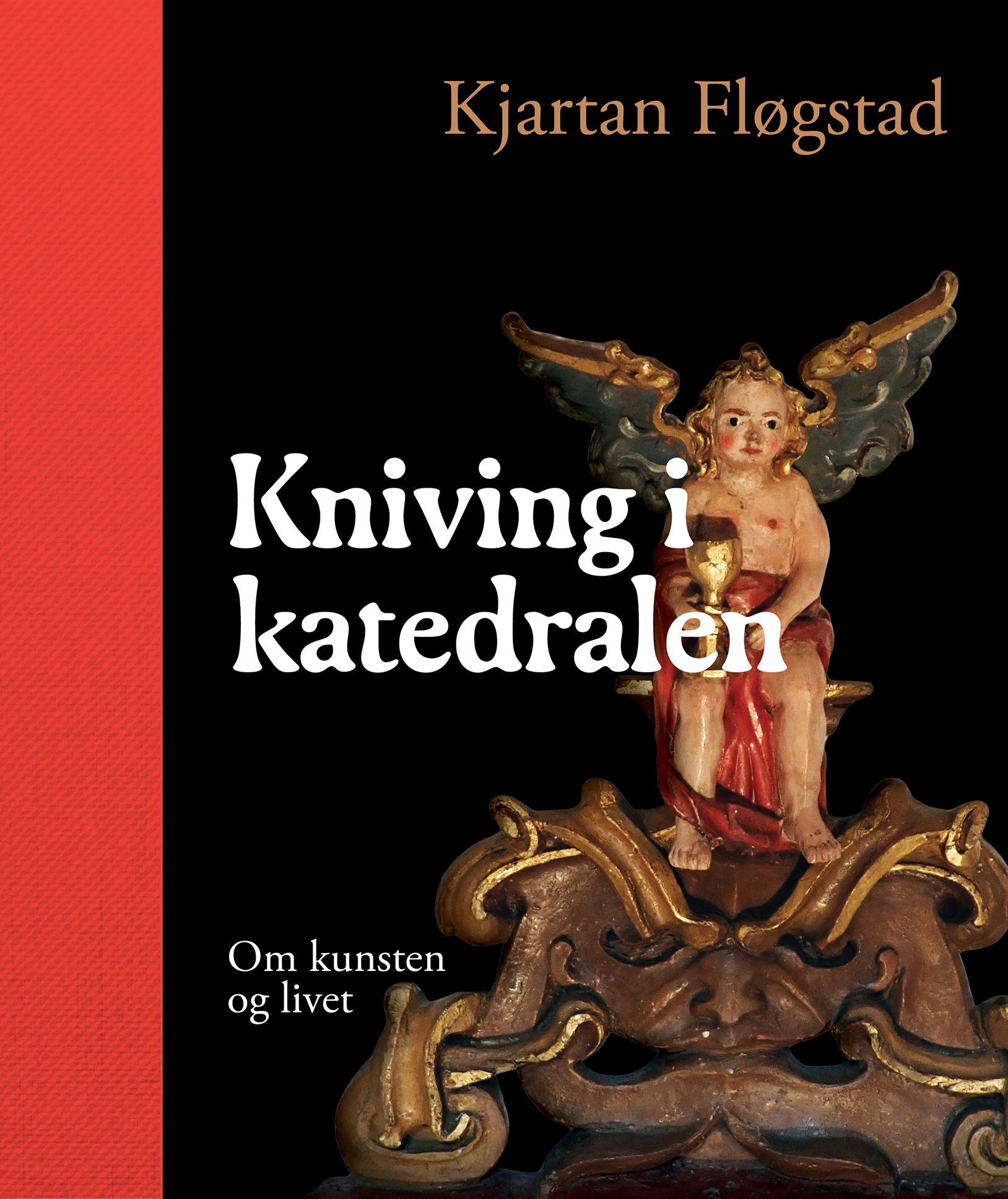 Cover Kniving i katedralen Kjartan Fløgstad